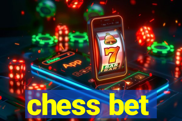 chess bet